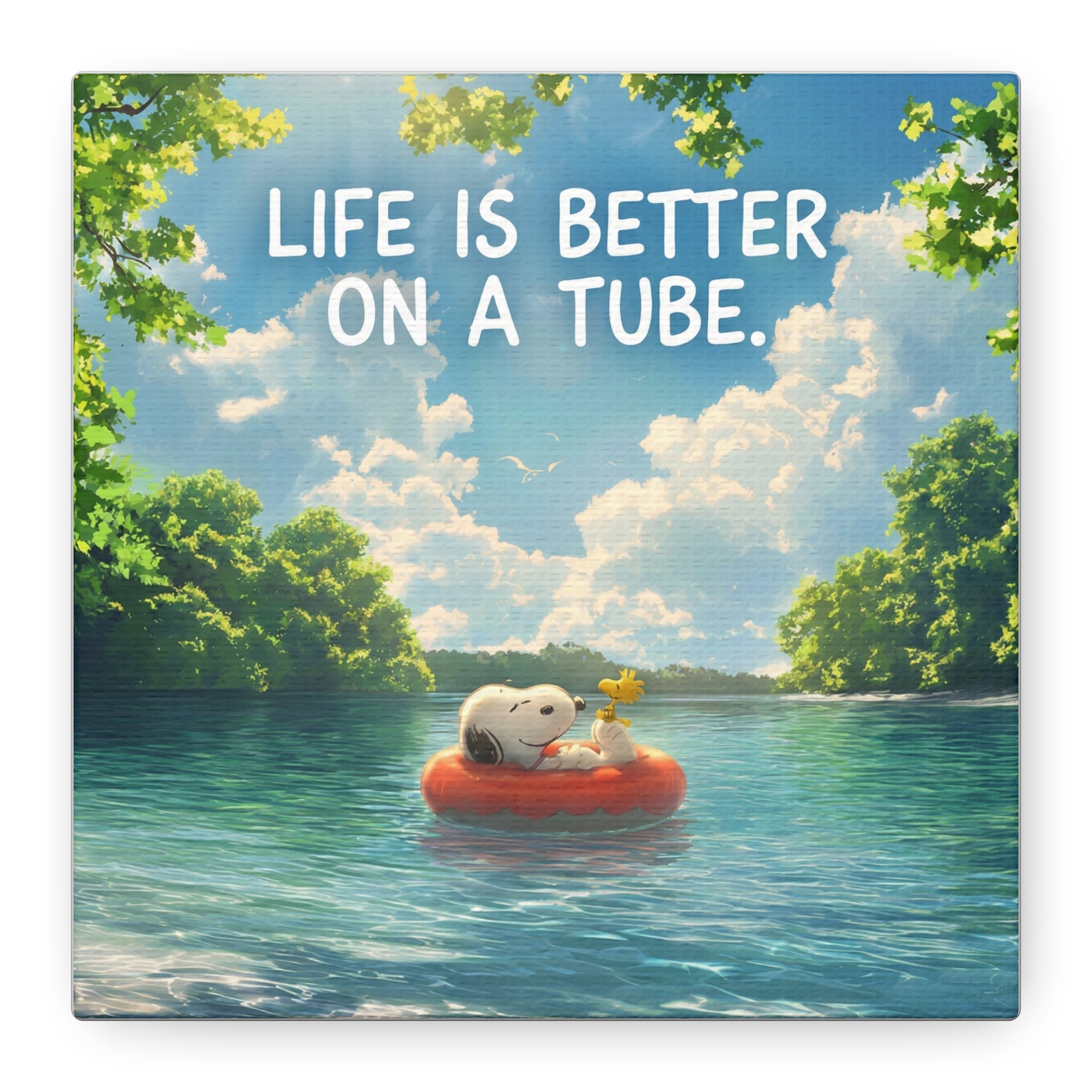 Life On A Tube Canvas