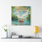 Lazy River Days Canvas