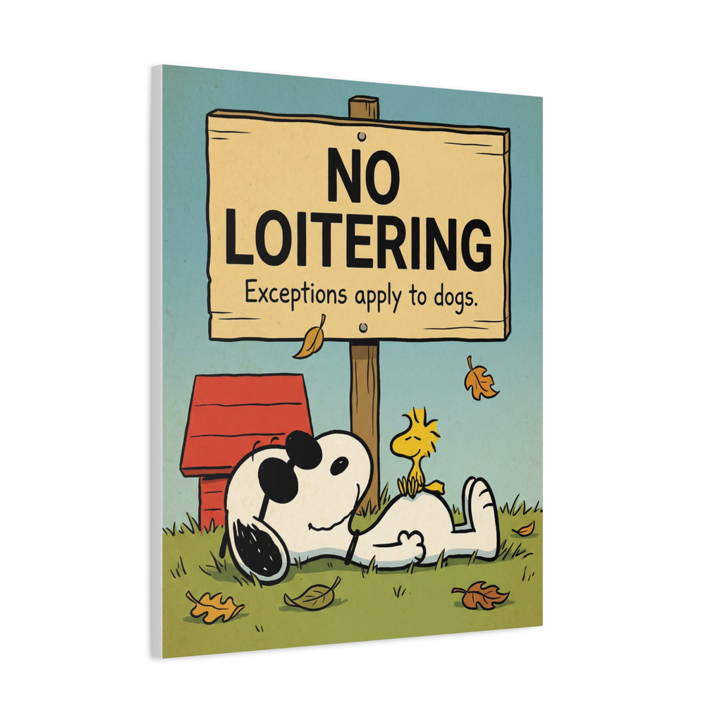 No Loitering Canvas