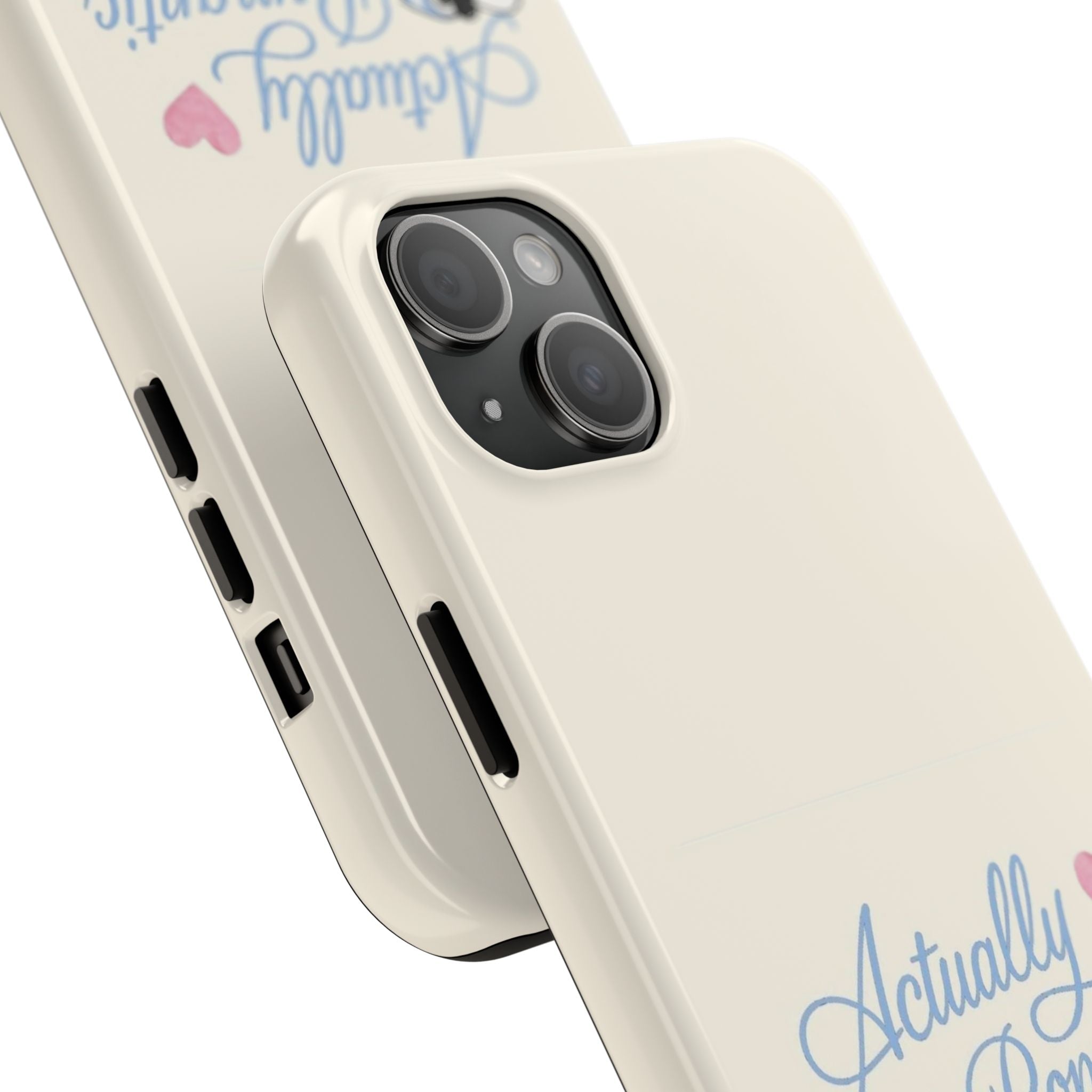 Actually Romantic Phone Case