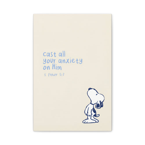 Cast Your Anxiety Canvas
