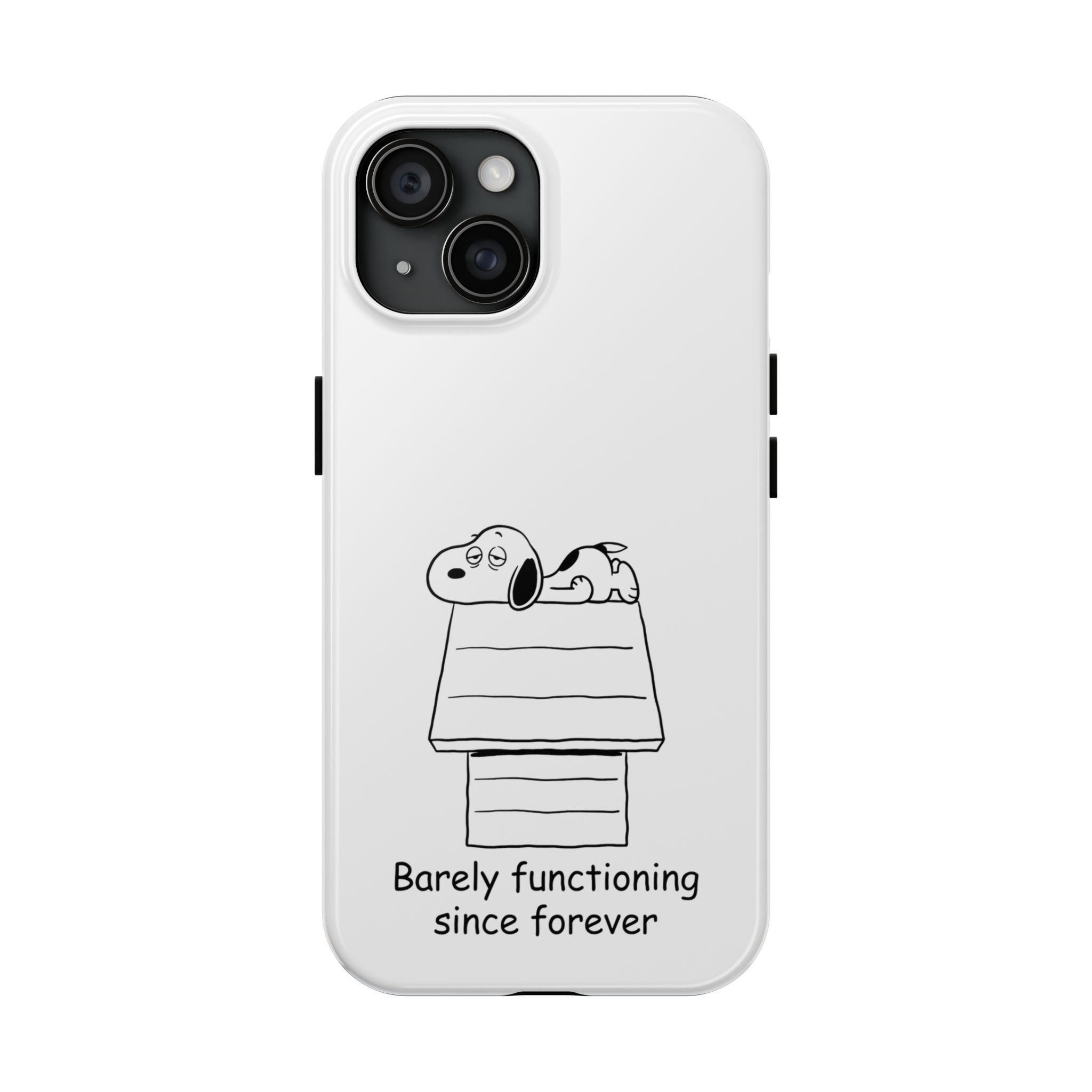 Barely Functioning Phone Case