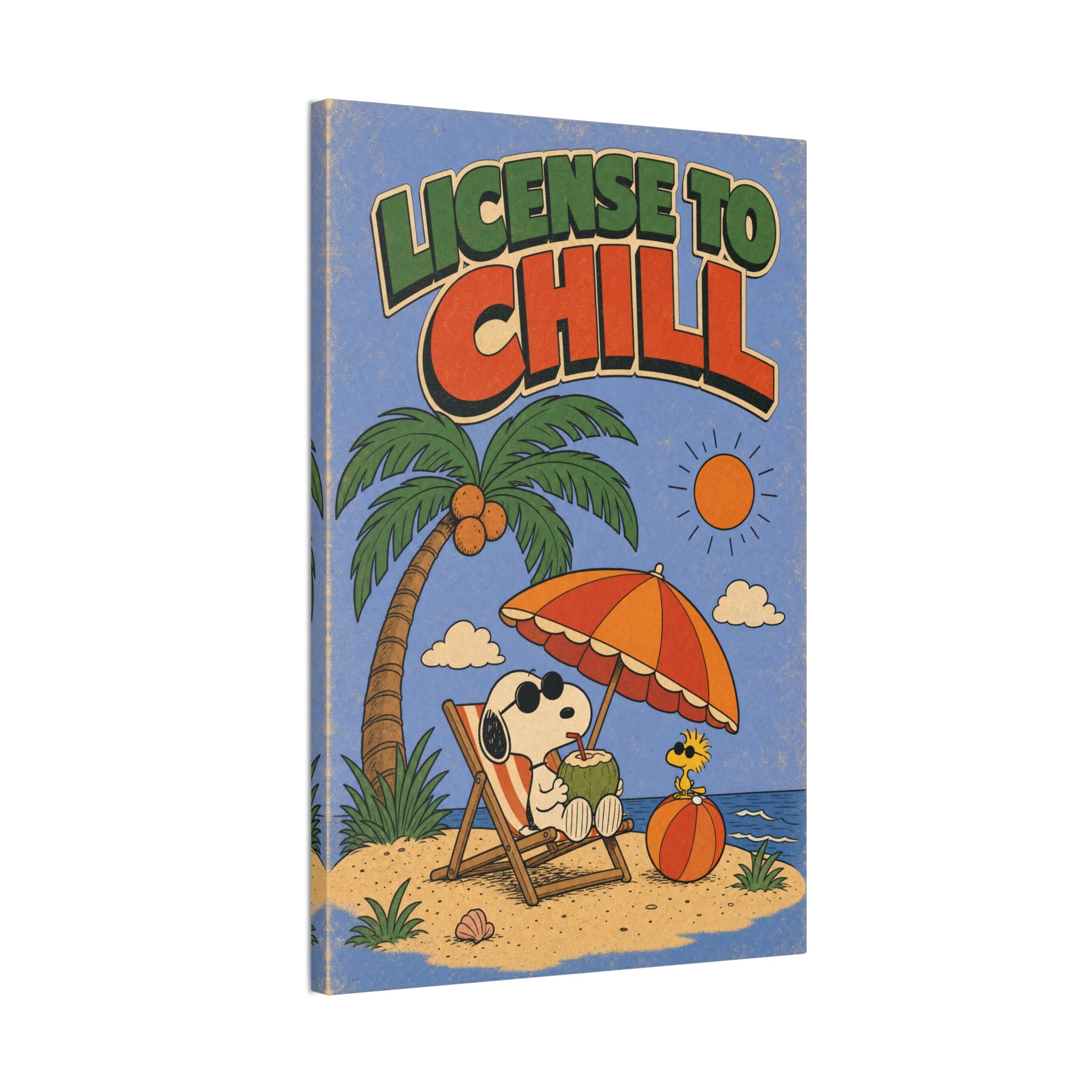 License To Chill Canvas