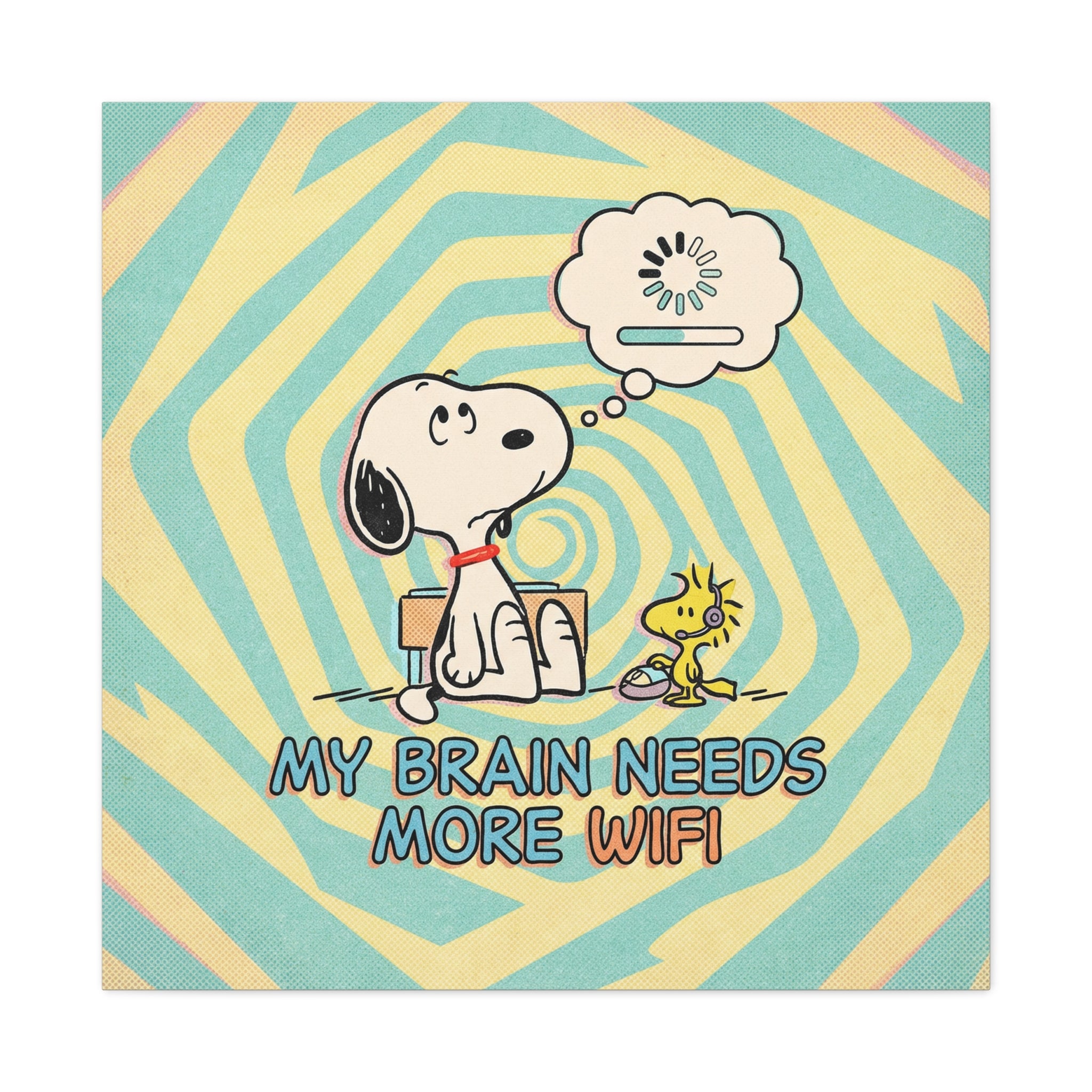 Brain Needs WiFi Canvas