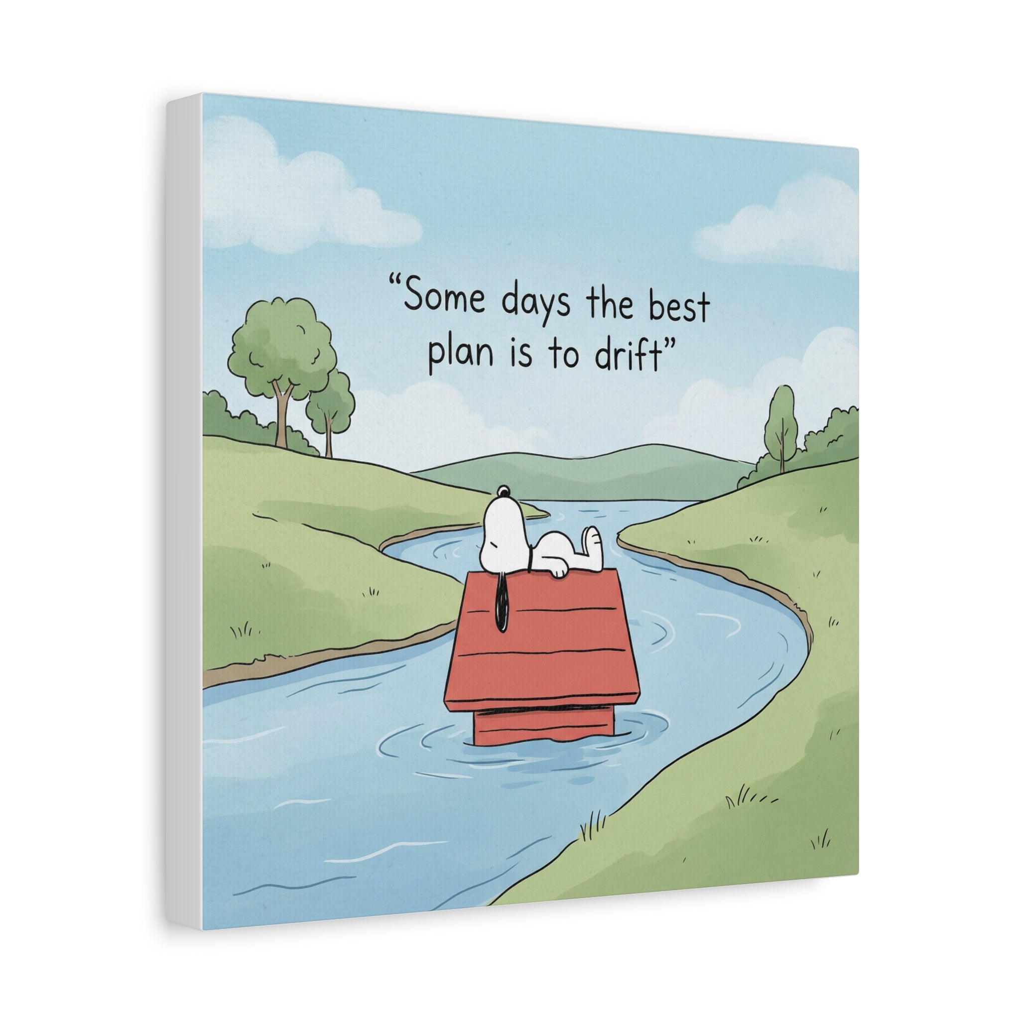 Best Plan Is Drift Canvas