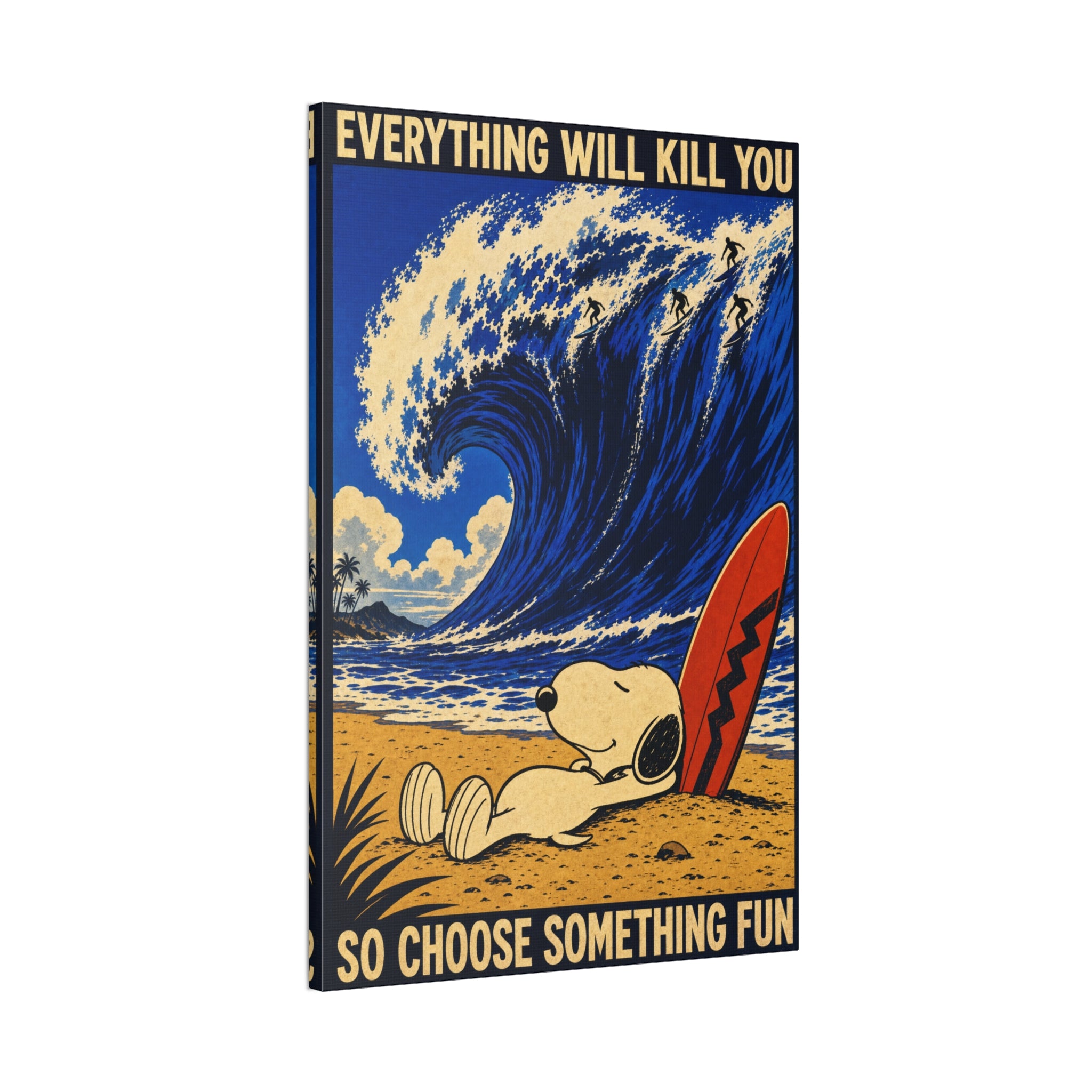 Choose Something Fun Canvas