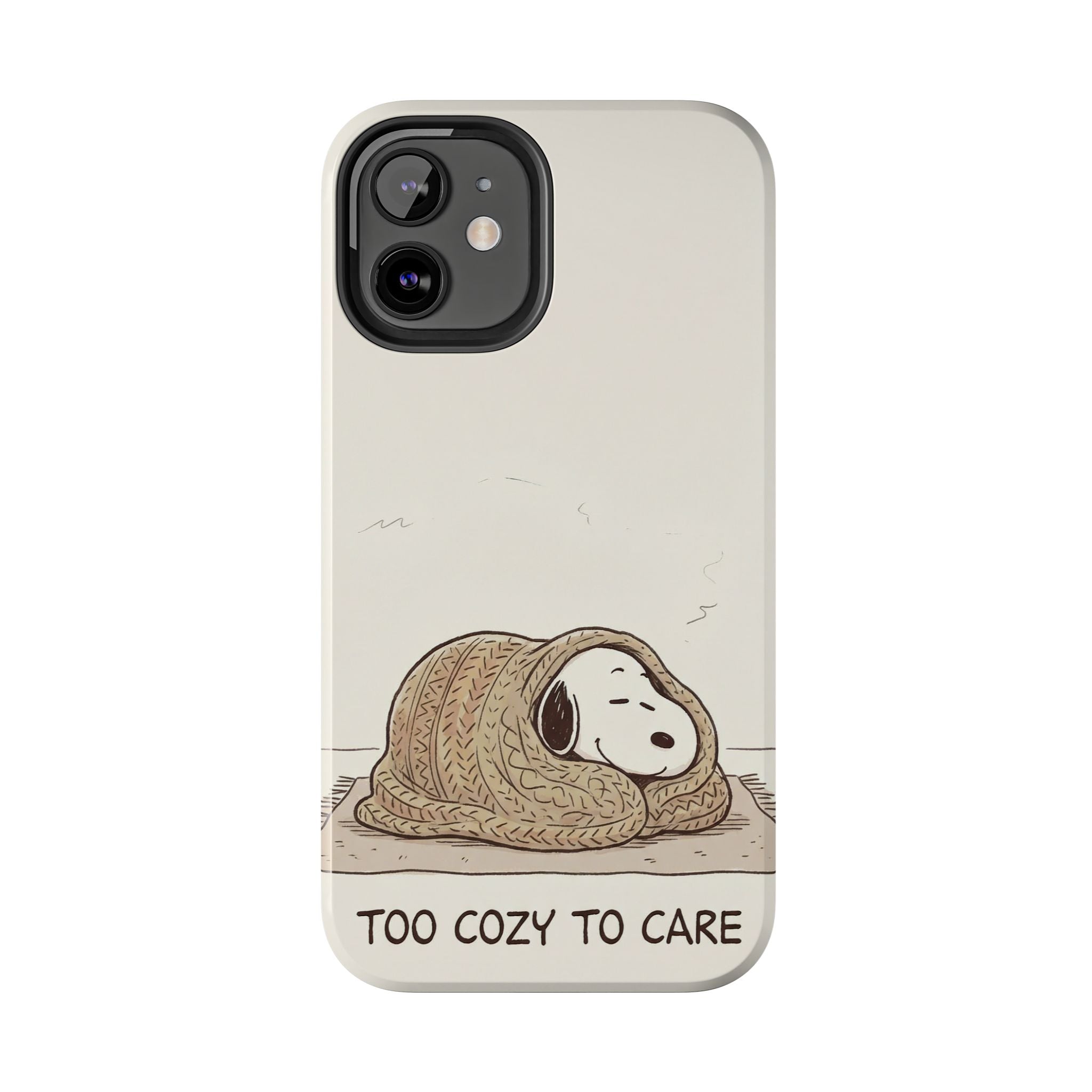 Too Cozy To Care Case