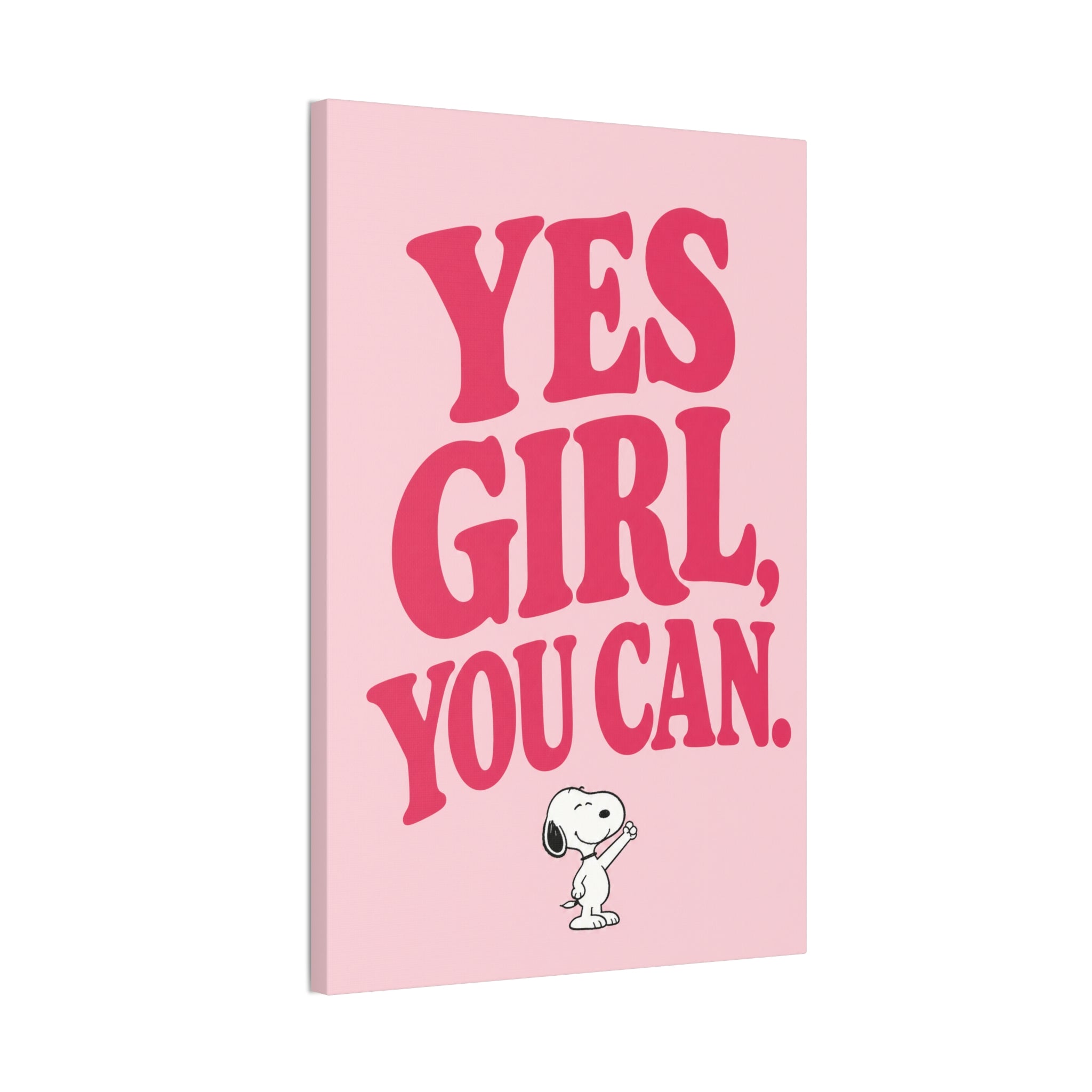Yes Girl You Can Canvas