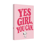 Yes Girl You Can Canvas