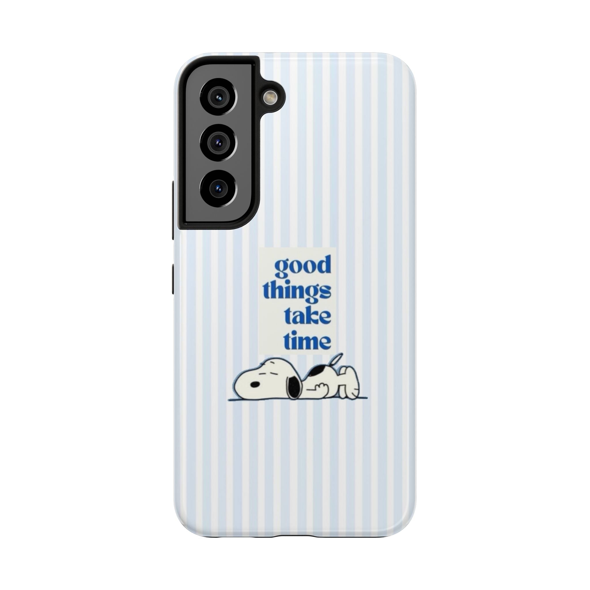 Good Things Take Time Case