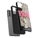 Pray More Phone Case