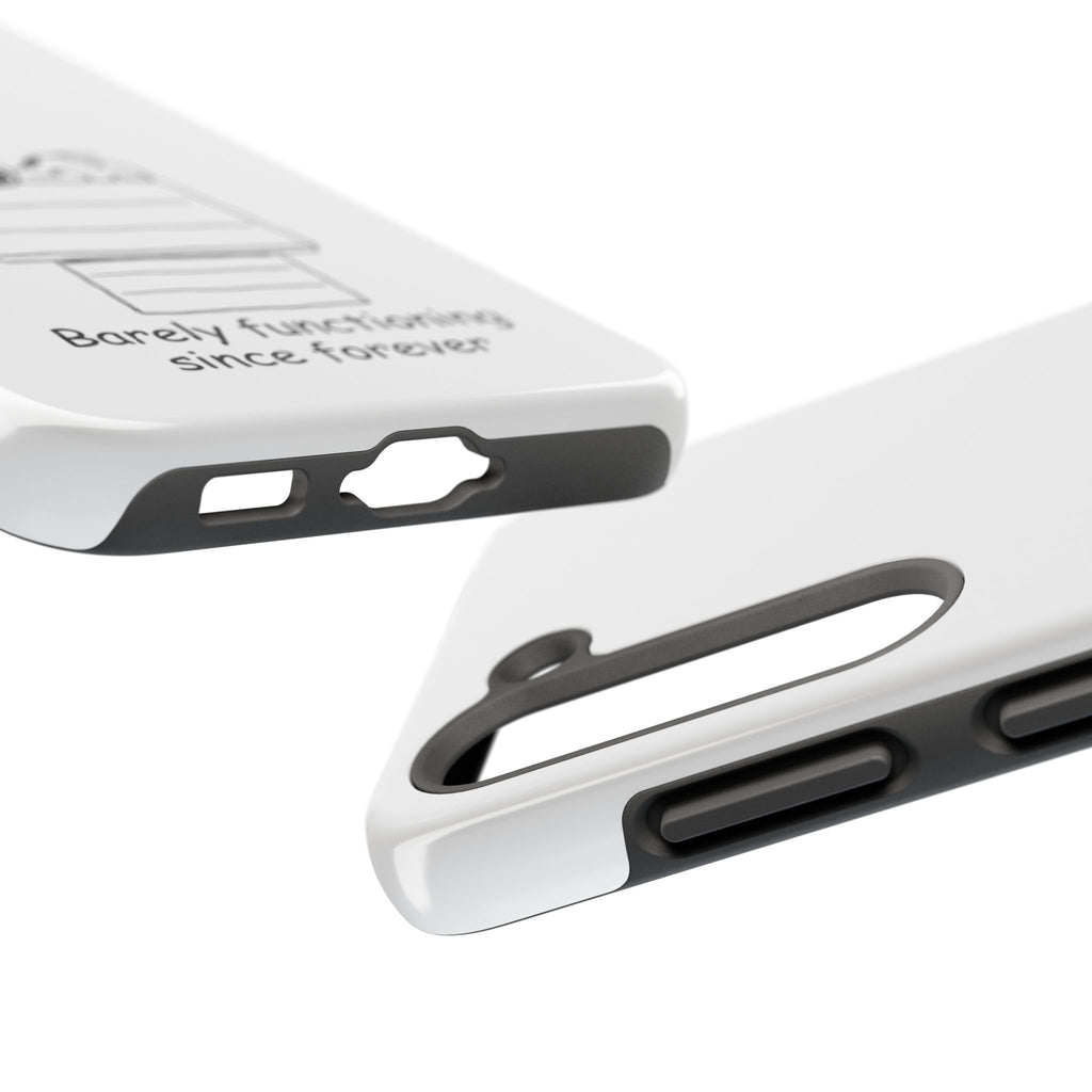 Barely Functioning Phone Case