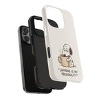 Caffeine Personality Phone Case